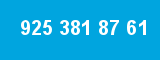 925 381 87 61